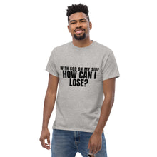 Load image into Gallery viewer, With God on My Side, Men&#39;s T-Shirt
