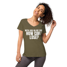 Load image into Gallery viewer, With God on My Side, Women’s fitted v-neck T-Shirt
